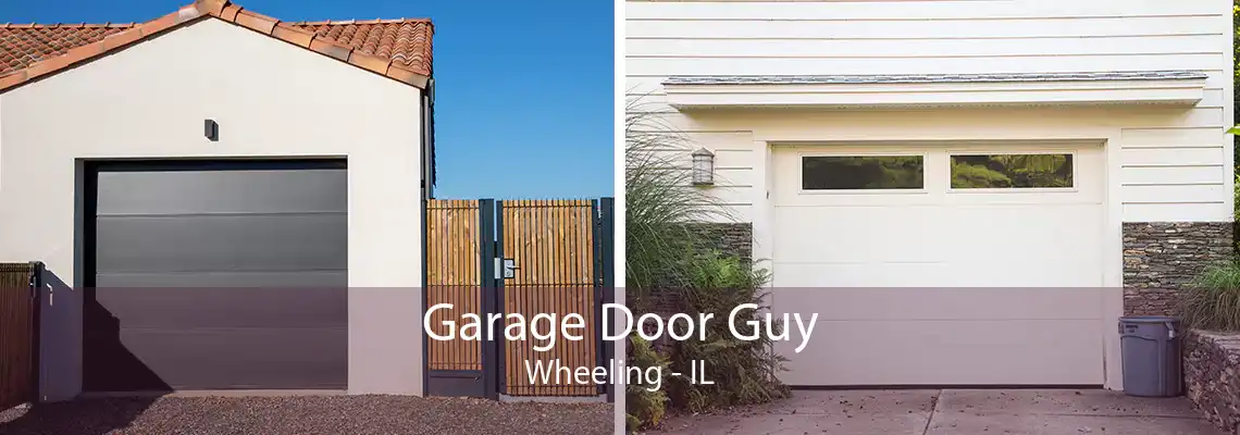 Garage Door Guy Wheeling - IL