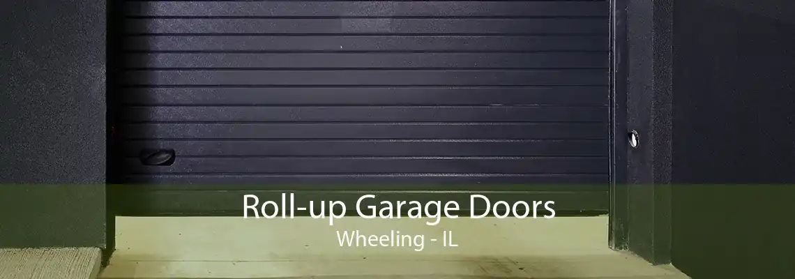 Roll-up Garage Doors Wheeling - IL