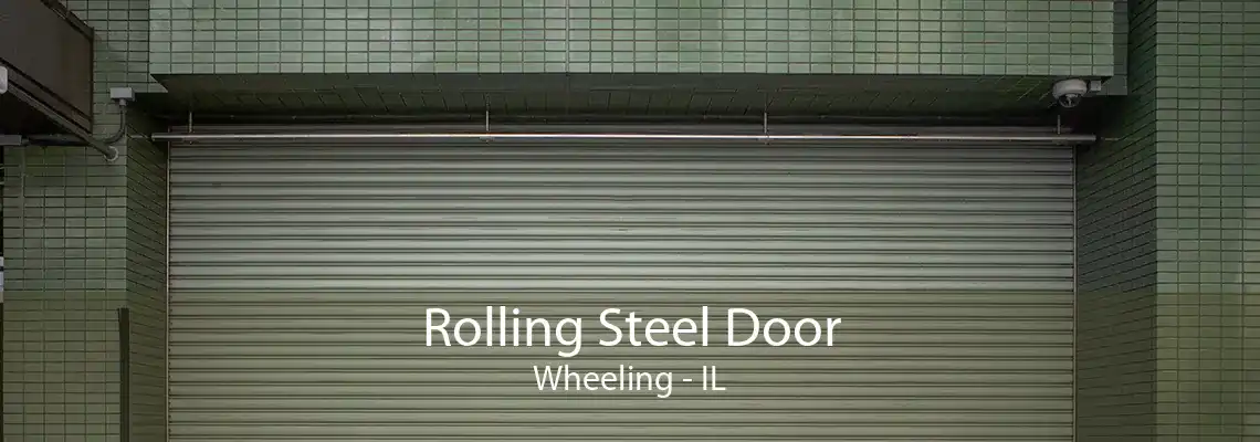 Rolling Steel Door Wheeling - IL